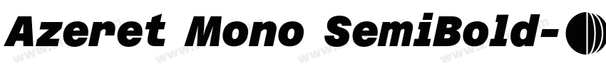 Azeret Mono SemiBold字体转换